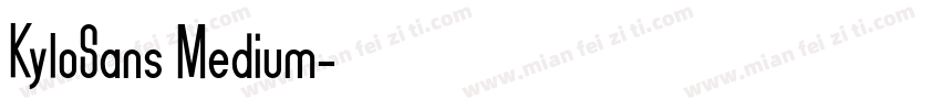 KyloSans Medium字体转换